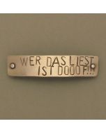 Haarspange "Wer das liest ist dooof!"